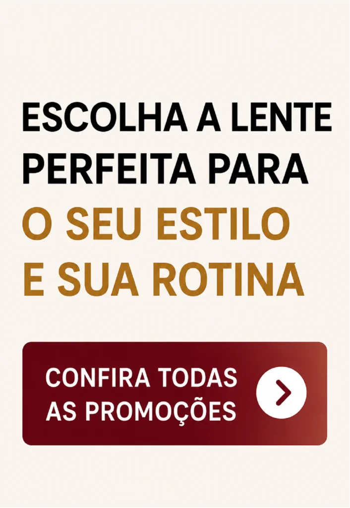 Confira todas as promoções de lentes disponíveis na Óptica Barão