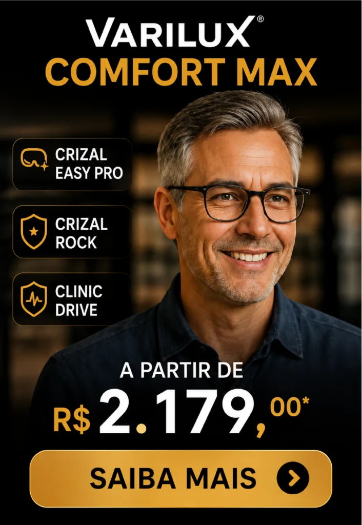 Promoção de lentes Varilux Comfort Max com Crizal Rock e Blue UV na Óptica Barão