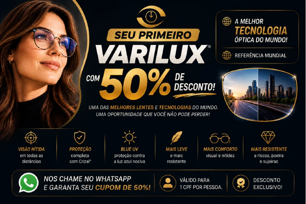Promoção Primeiro Varilux com 50% de desconto na Óptica Barão em Campinas